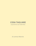 Cosa tagliare del testo