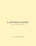 Il dettaglio giusto