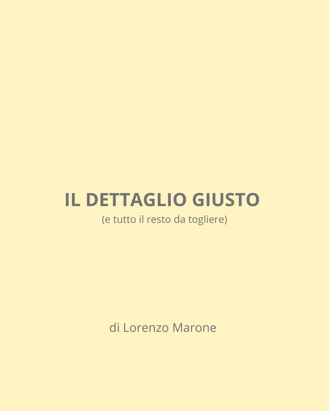 Il dettaglio giusto